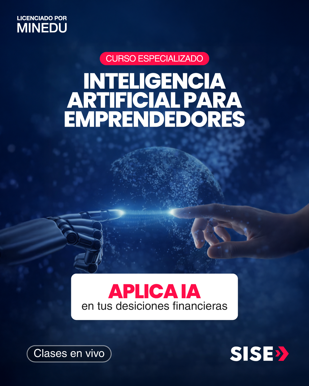 SISE - Cursos y Especializaciones Facebook ad: IA para emprendedores