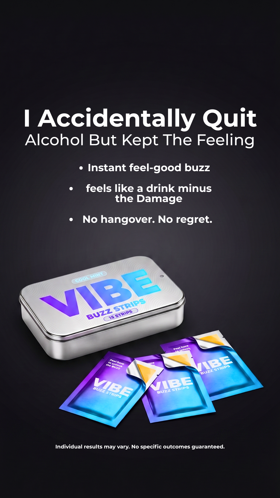 Vibestrips Facebook ad: Keep The Buzz, Ditch The Alcohol