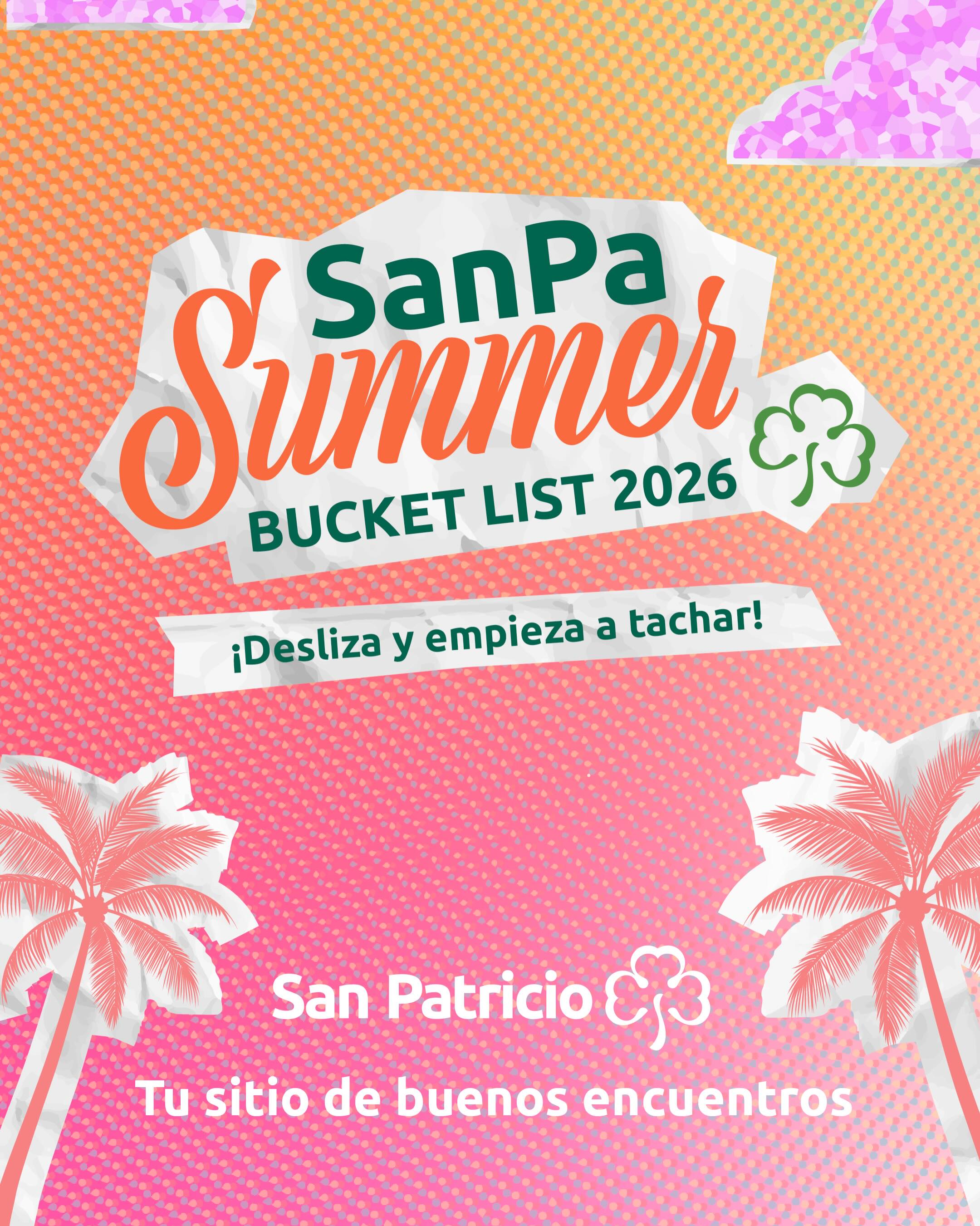 San Patricio Plaza Facebook ad: Este verano, el SanPa Summer Bucket List reúne…