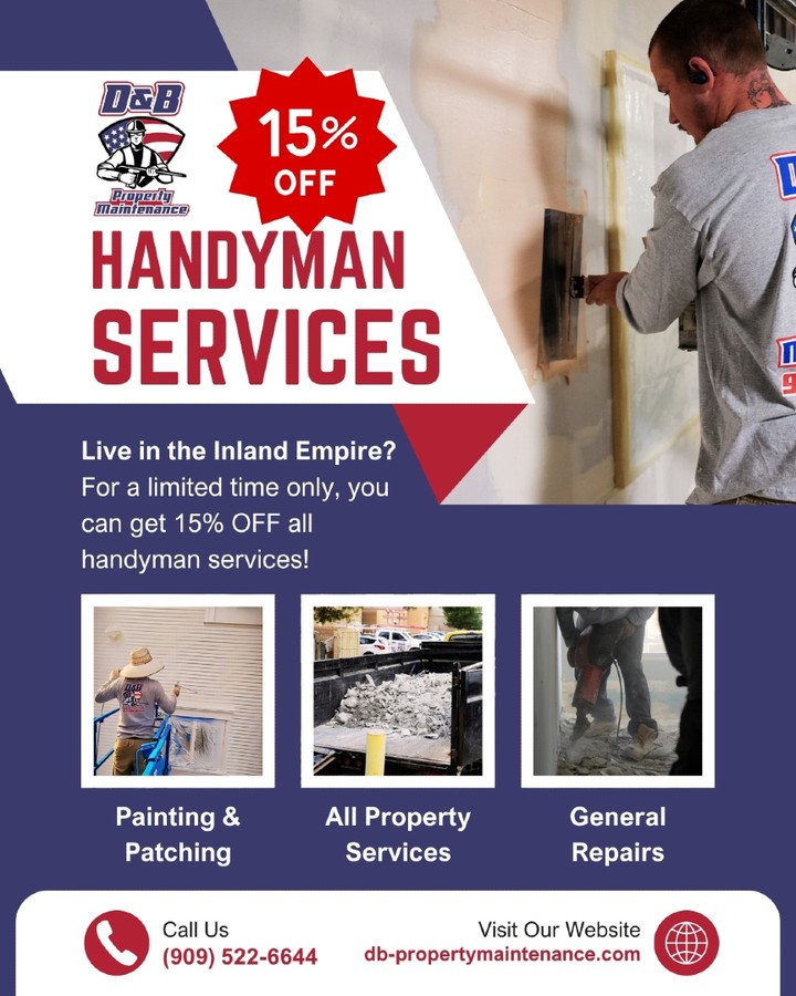 D & B Property Maintenance Facebook ad: Hey Inland Empire Property Owners!