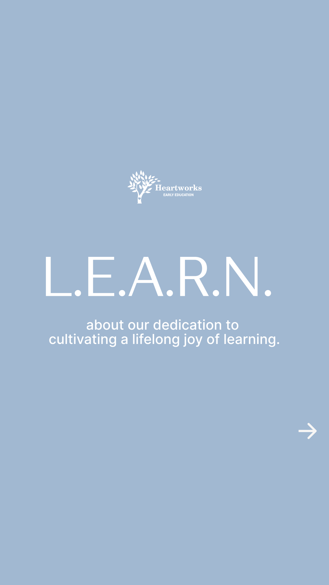 Heartworks Preschools Facebook ad: Our LEARN philosophy embodies our dedication to cultivating…
