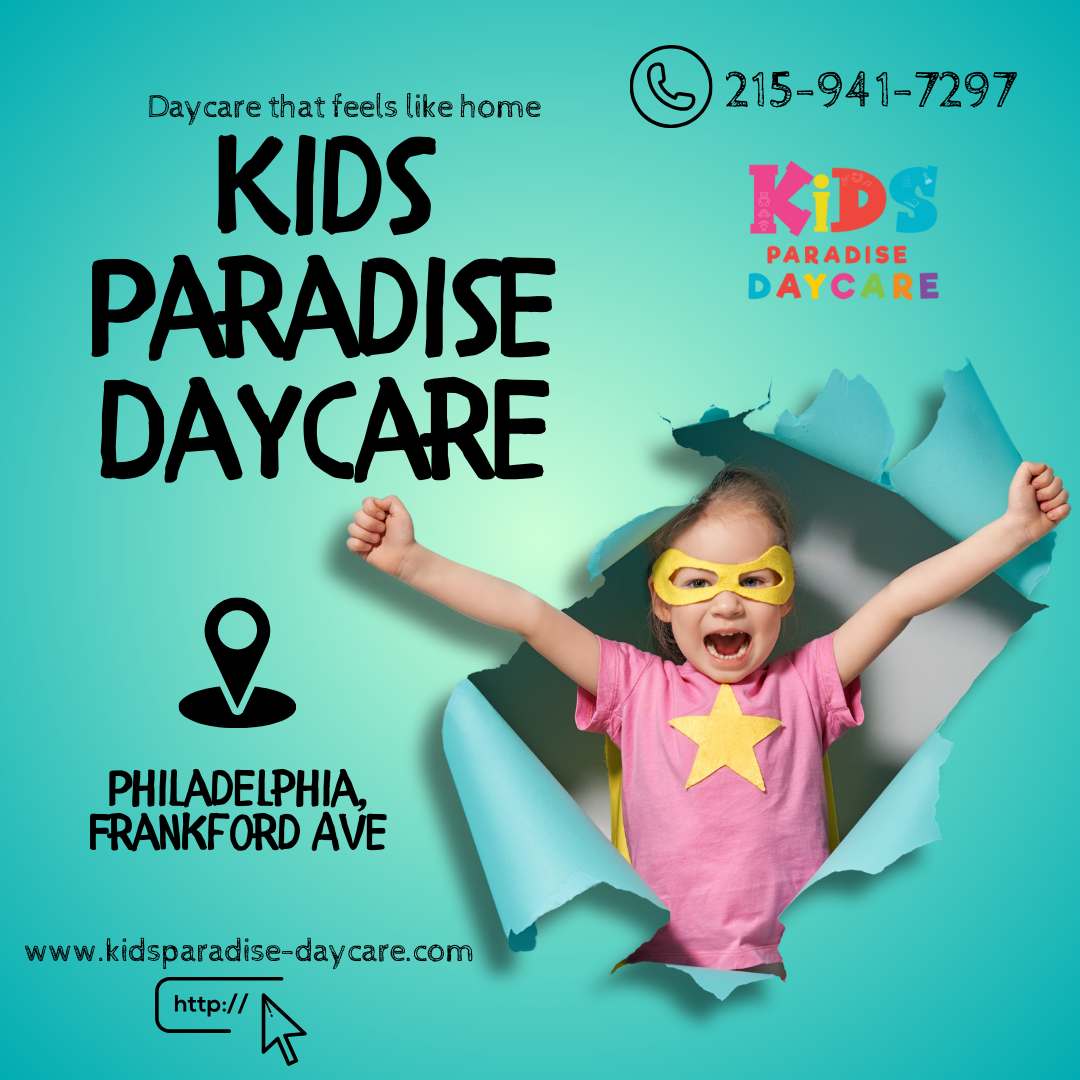 Kids Paradise Daycare Facebook ad: Welcome to Kids Paradise Daycare and After-School Program!