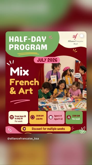 Alliance Française d'Arabie Saoudite المركز الثقافي الفرنسي Facebook ad: This summer, discover TWO exciting French programs for…