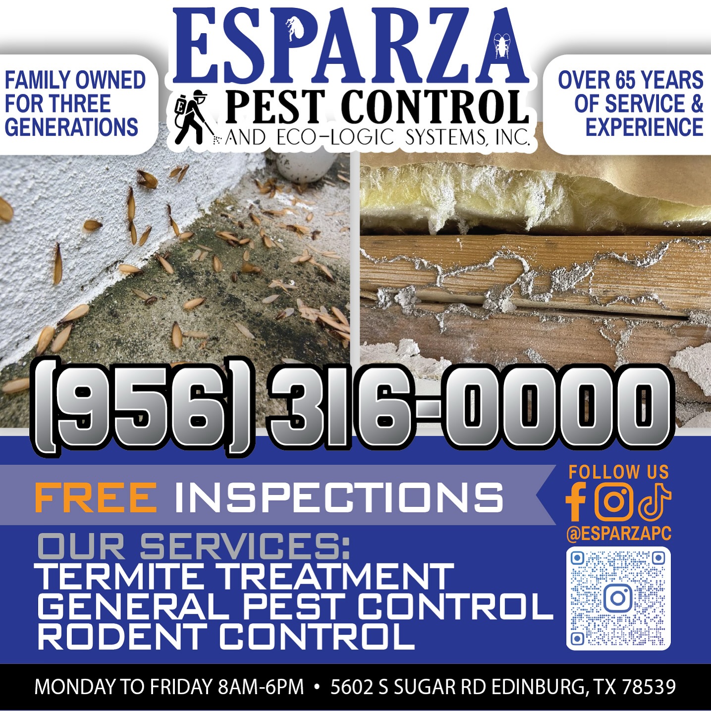 Esparza Pest Control, Call 956 316 0000. Facebook ad: Your home is one of your biggest investments.