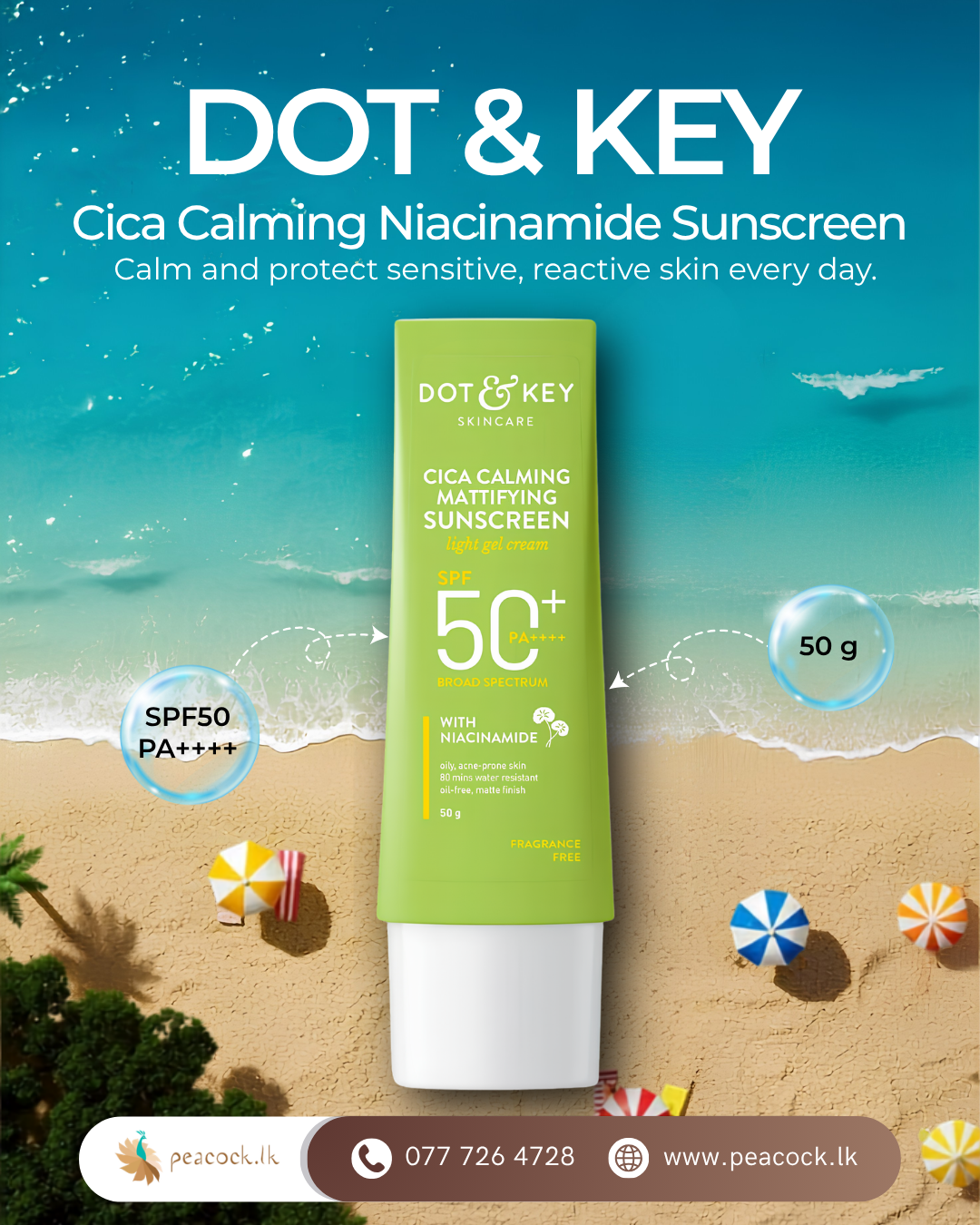 Peacock.lk Facebook ad: Dot and Key Cica Calming Niacinamide Face Sunscreen 50G