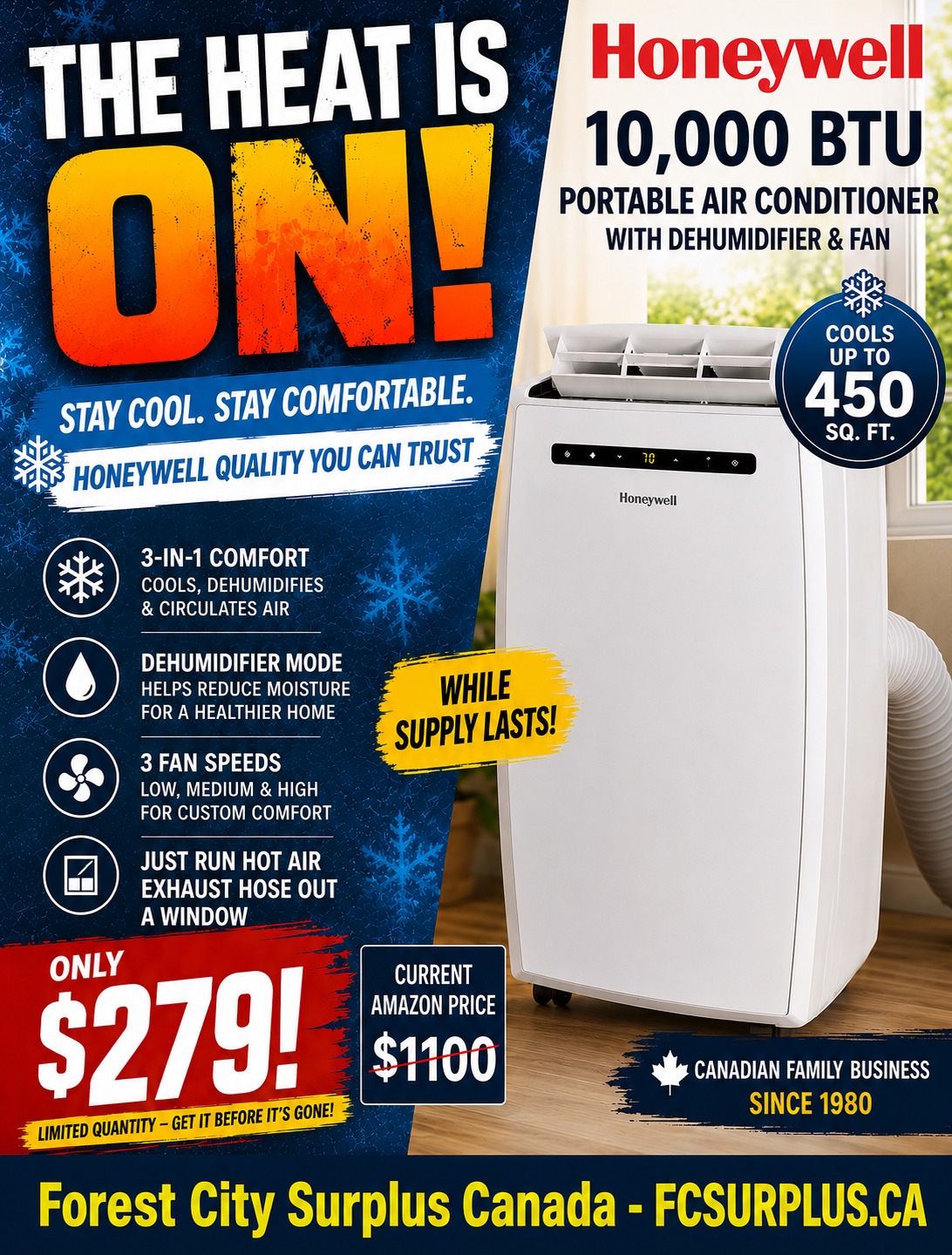 Forest City Surplus Canada Facebook ad: THE HEAT IS ON.