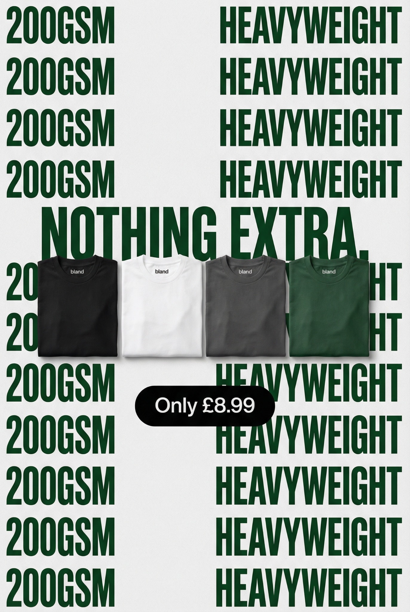 Bland.clothing Facebook ad: £8.99. Any colour. Any size. No brand tax. No nonsense.