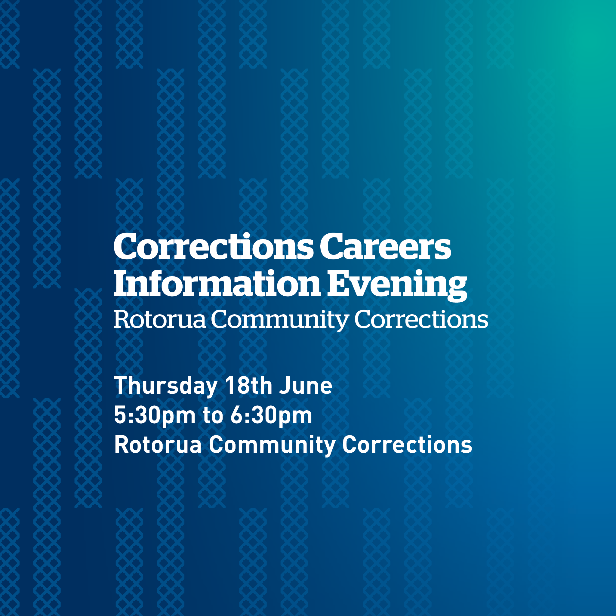 Corrections NZ Facebook ad: Rotorua Information Evening | Careers at Corrections