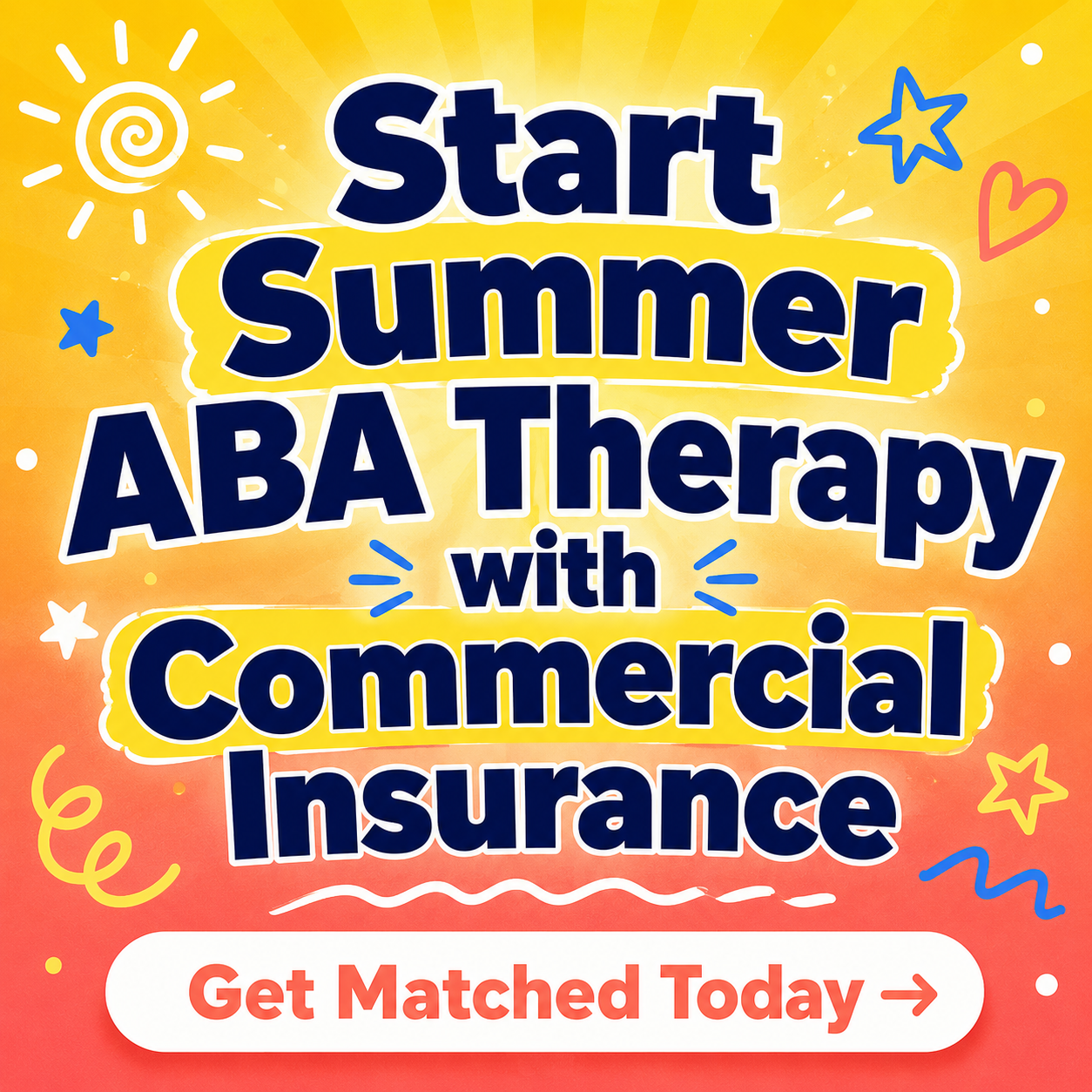 Harmony Care Finder Facebook ad: Start Summer ABA Therapy with Commercial Insurance