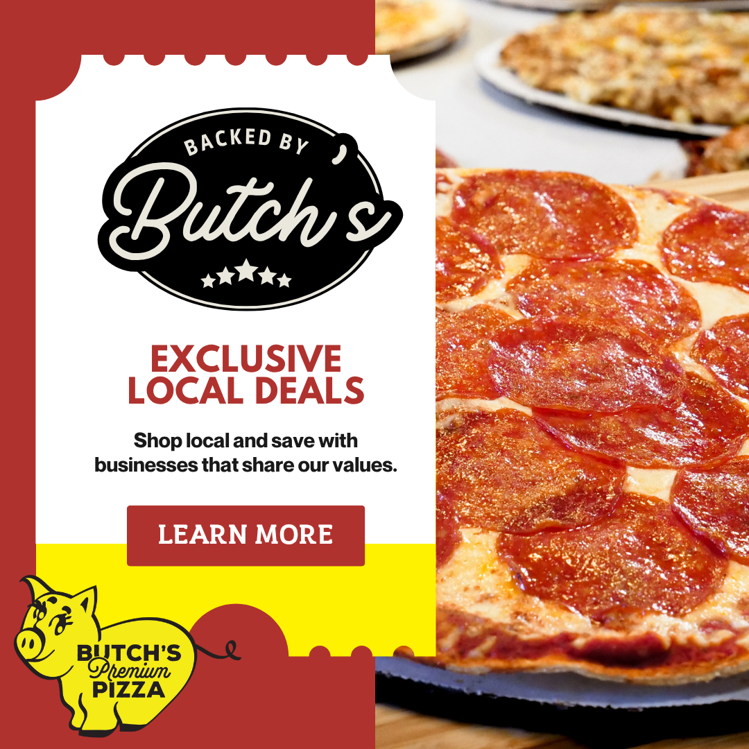 Butch's Pizza Inc. Facebook ad: We’re teaming up with local businesses we believe…