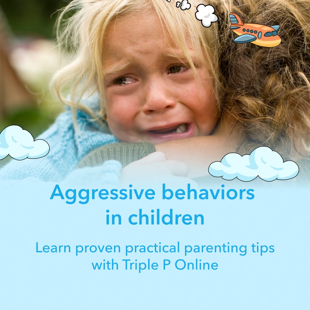 Triple P Facebook ad: Manage aggressive behaviors using Triple P's free online…