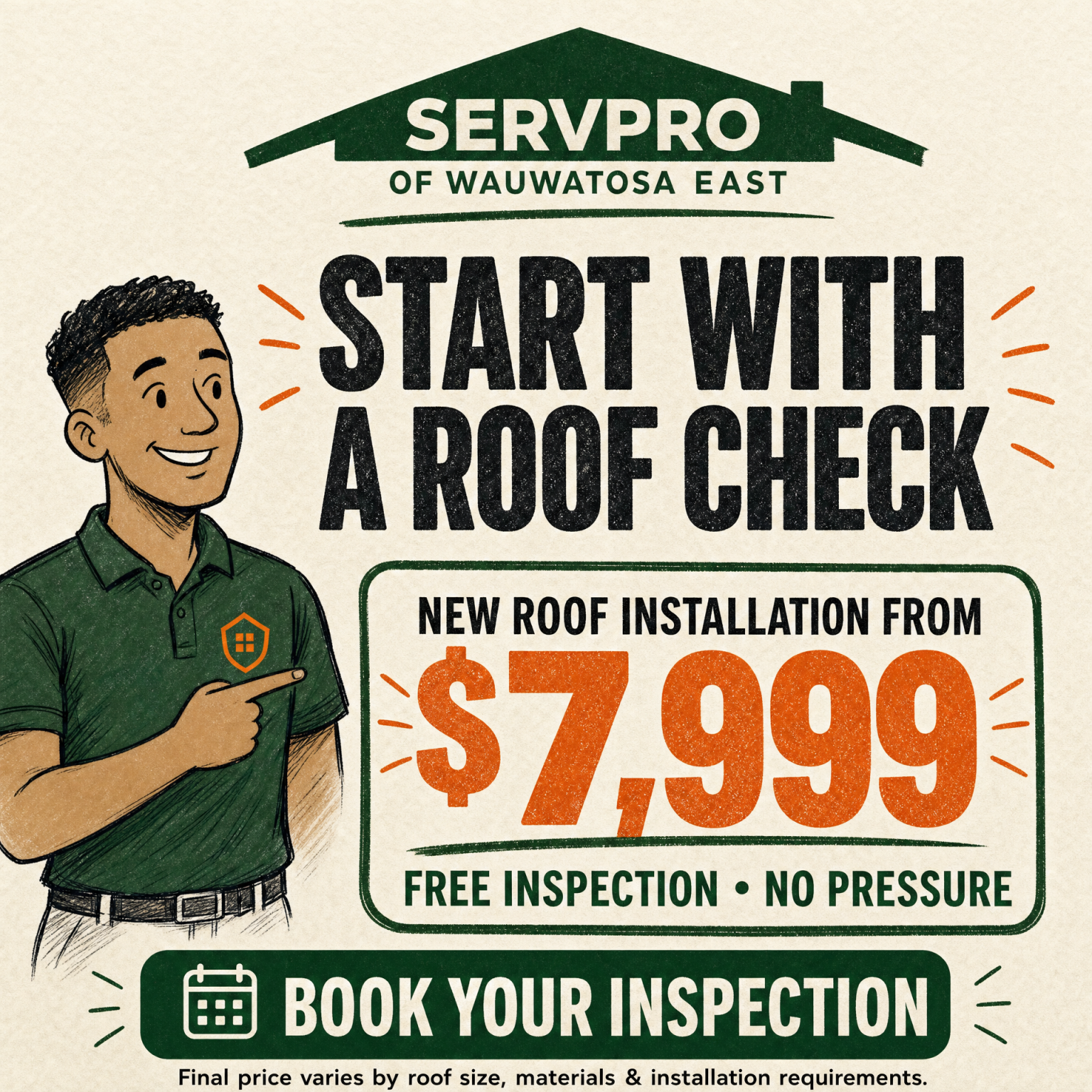 Servpro Team Ray in Wisconsin Facebook ad: Get Your New Roof For As Low As $7,999!