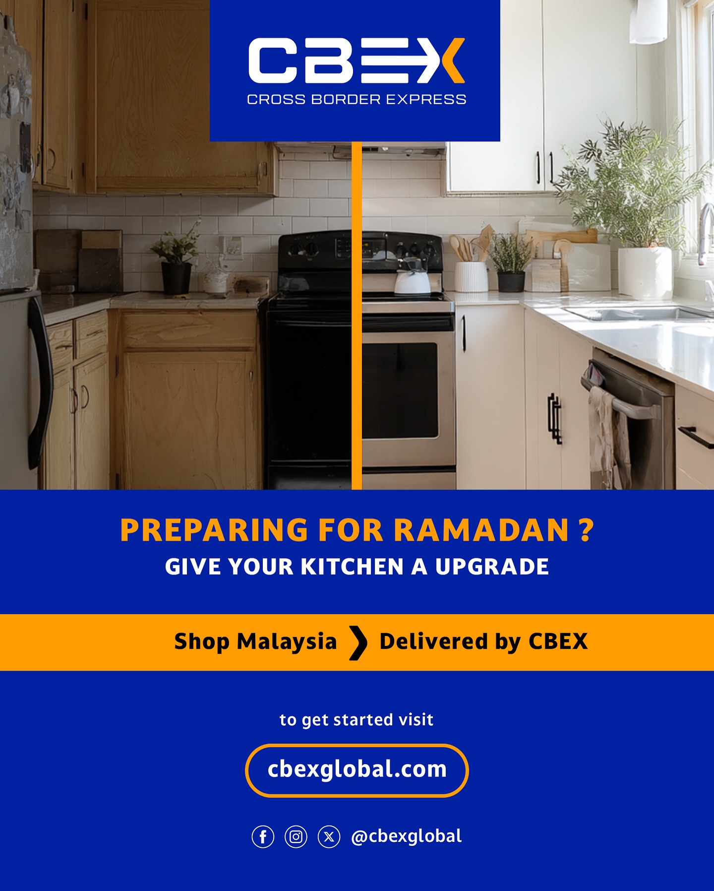 CBEX Global - Cross-Border Express Facebook ad: This Ramadan, upgrade your kitchen with high-quality…