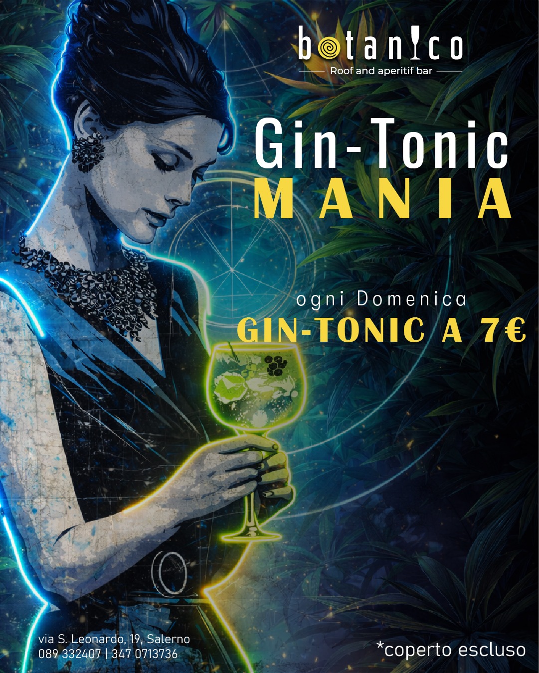 Botanico Roof&Aperitif bar Facebook ad: Posticipa il lunedì, ordina un Gin Tonic.