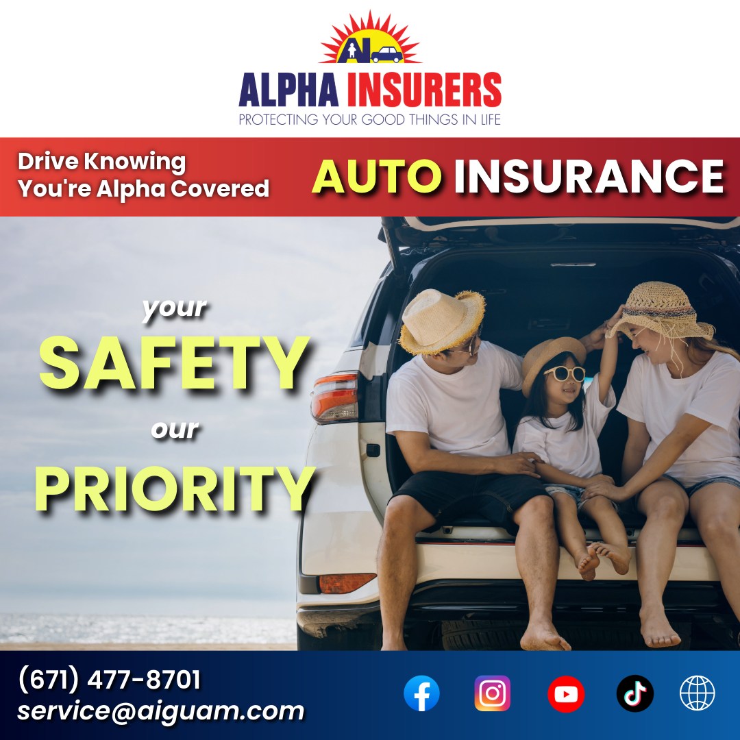 Alpha Insurers - Alpha Plus Facebook ad: AUTO INSURANCE - Alpha Insurers, Guam Insurance Quote |…