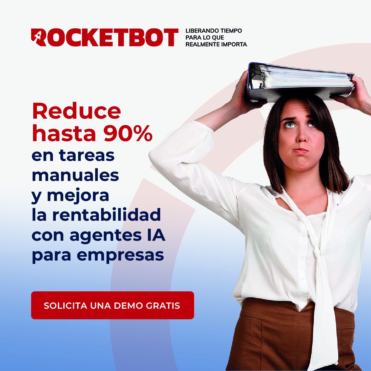 Rocketbot Facebook ad: ¿Qué esperas para mejorar tu empresa?