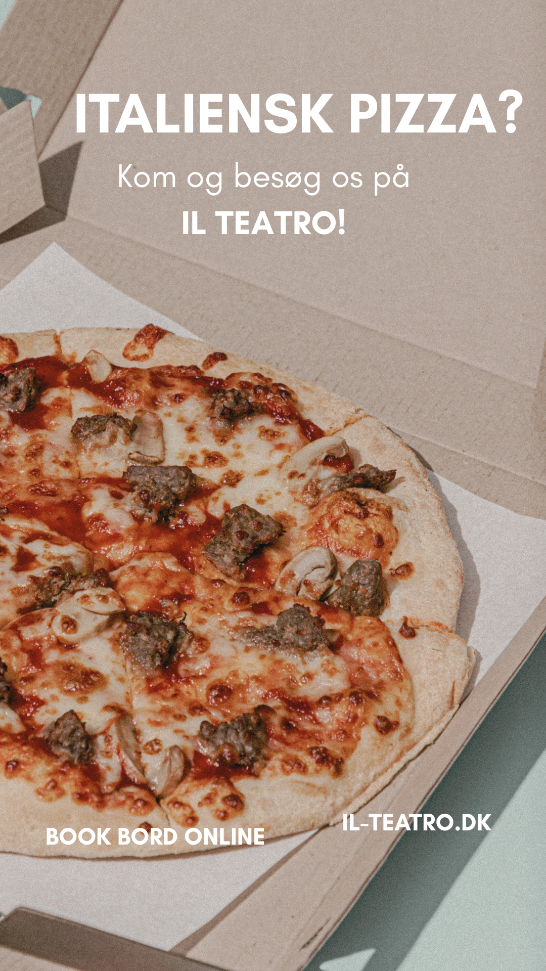 Il Teatro Facebook ad: 2 PIZZA FOR 1 PRIS Bestil bord nu!