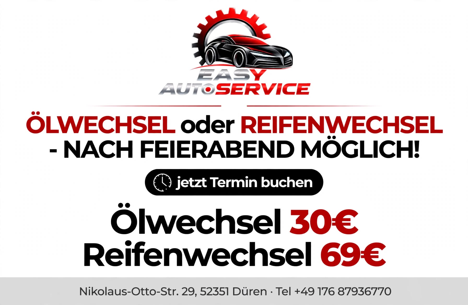 Easy Autoservice Düren Facebook ad: NACH FEIERABEND-SERVICE Bei EASY AUTOSERVICE Düren