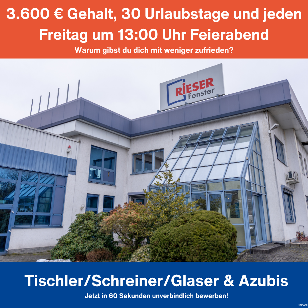 Rieser GmbH Facebook ad: 3.600 € Gehalt/Monat als Fenstermonteur!