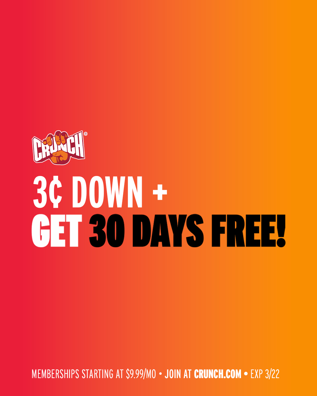 Crunch Fitness Facebook ad: 3¢ down + 30 DAYS FREE