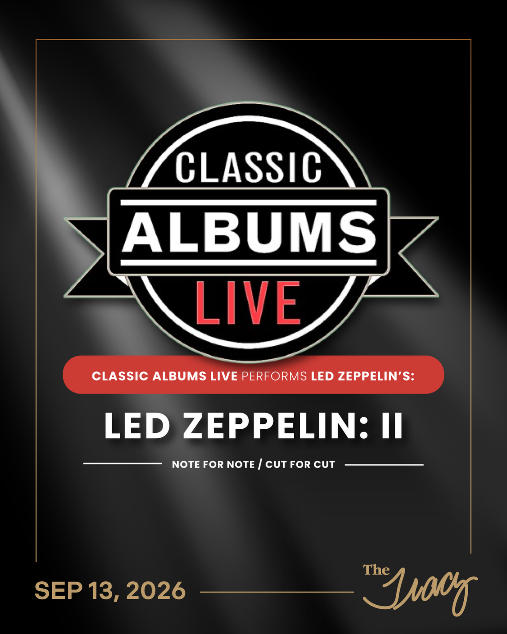 The Tracy Performing Arts Center Facebook ad: Classic Albums Live: Led Zeppelin - II
