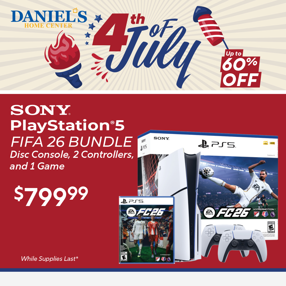 Daniel's Home Center Facebook ad: Upgrade Your Setup During Daniel's 4th of July…