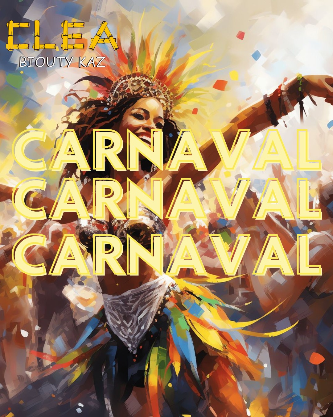 Cléa Biouty Kaz Facebook ad: Le carnaval est de retour!