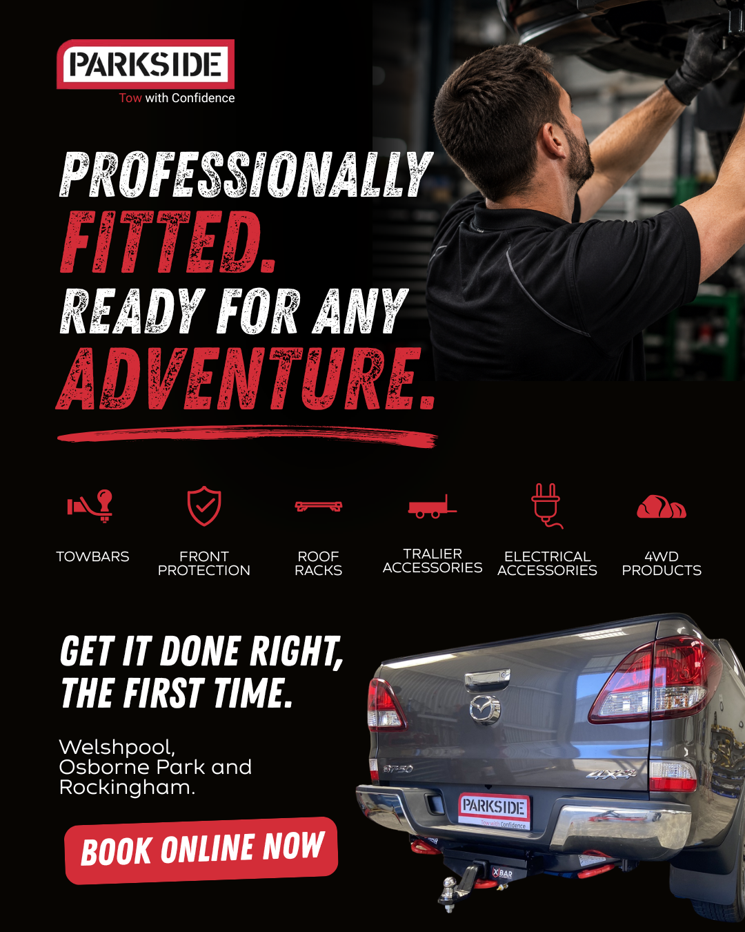 Parkside Towbars Facebook ad: Tow with Confidence.