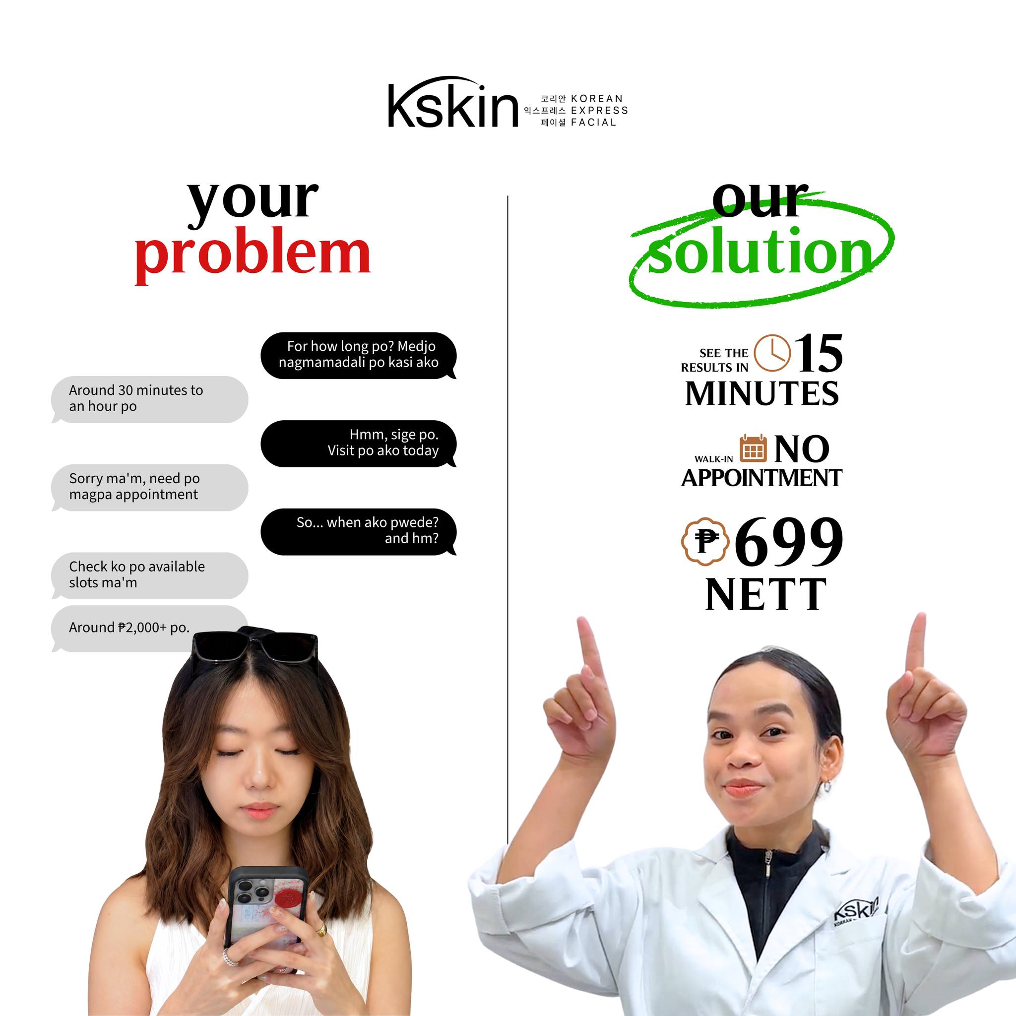 Kskin Facial Philippines Facebook ad: Tired of long waiting times, complicated bookings, and…