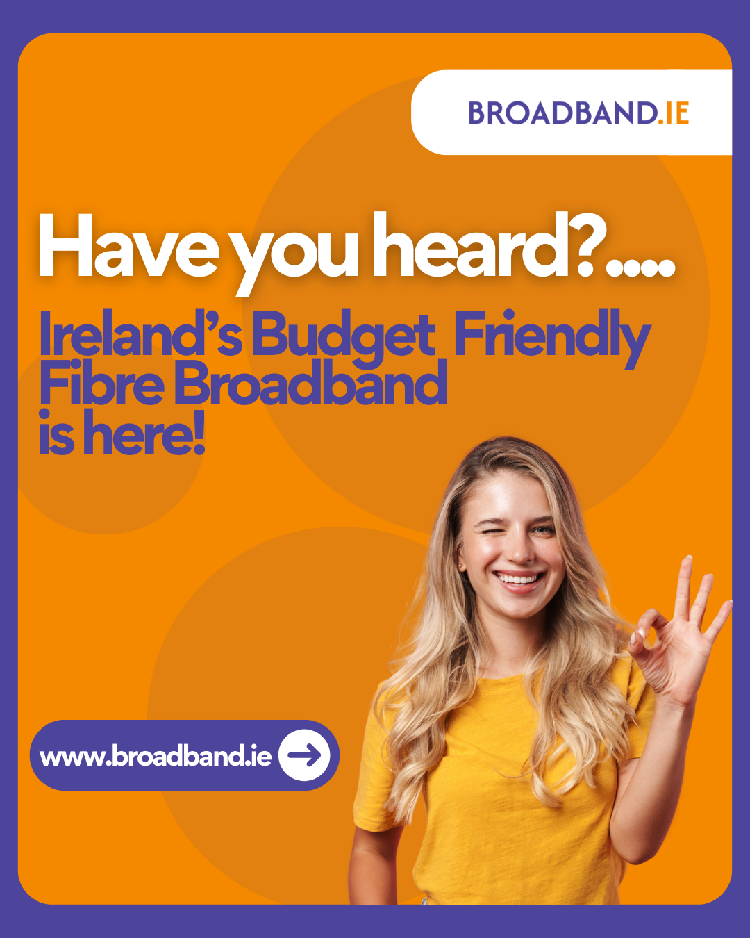 Broadband.ie Facebook ad: Full Fibre without the faff!