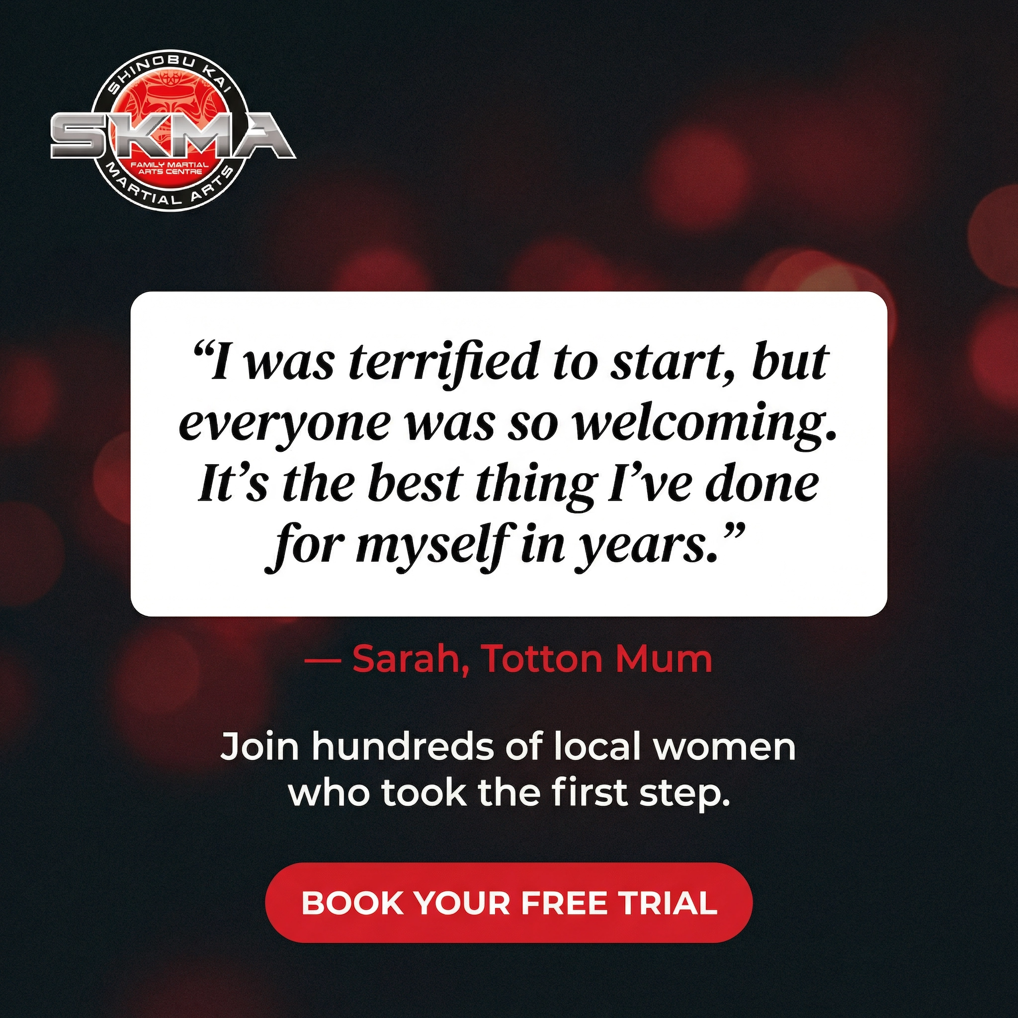 S K Martial Arts Facebook ad: HEAR FROM LOCAL MUMS.