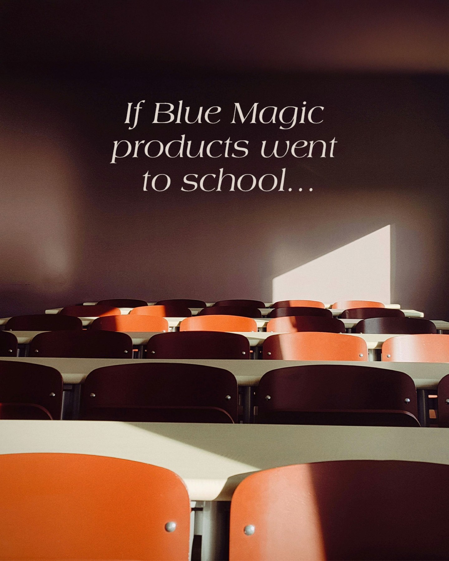 Blue Magic Facebook ad: It's back-to-school season for everyone, including Blue…