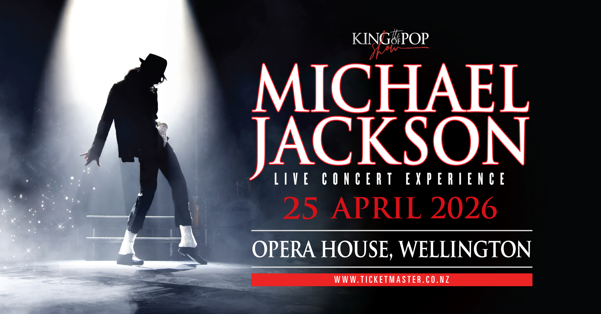 The King of Pop Show Facebook ad: 25 April 2026 | Opera House, Wellington | Michael Jackson…