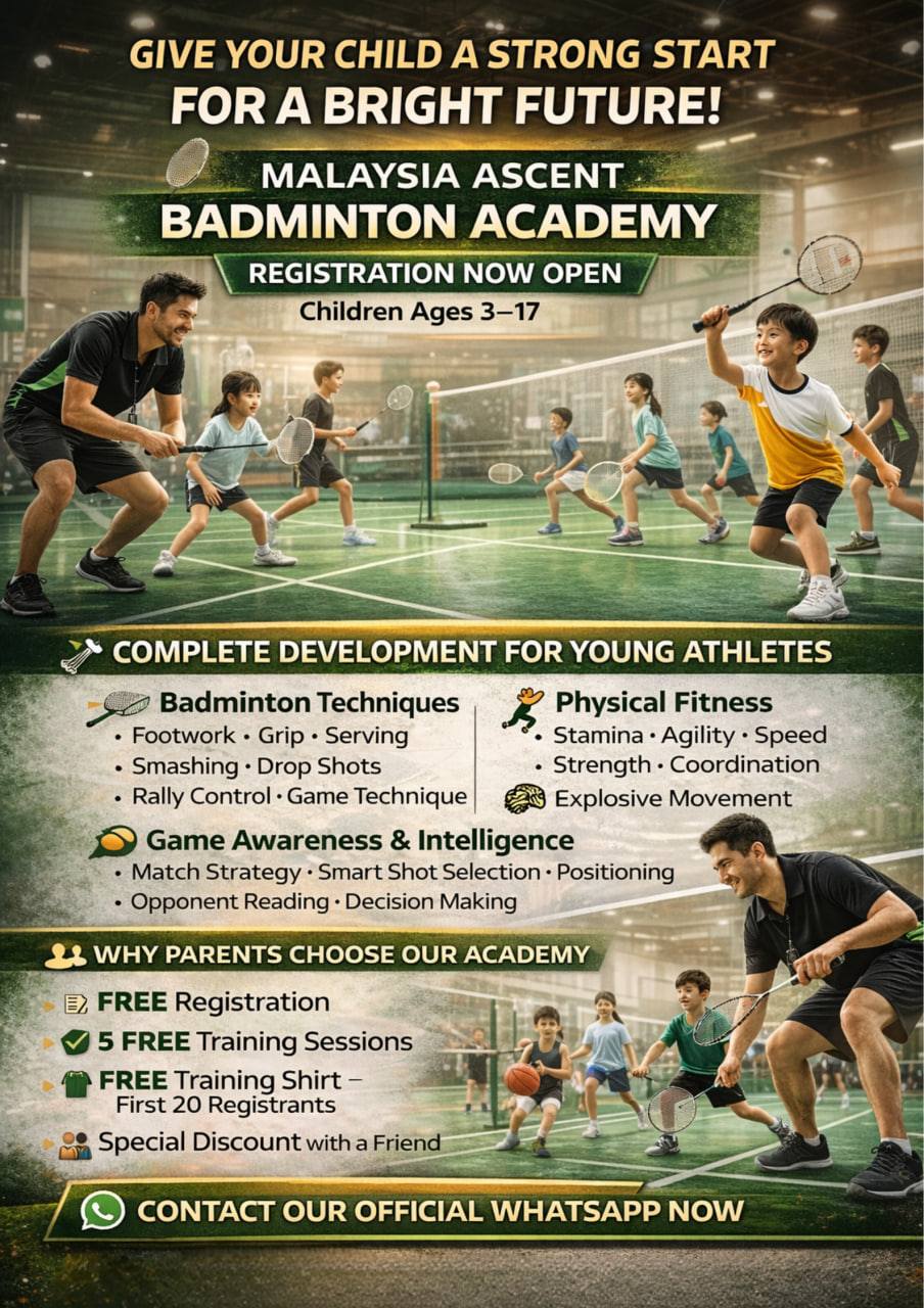 Malaysia Ascent Badminton Academy Facebook ad: Do you want your child to grow up…