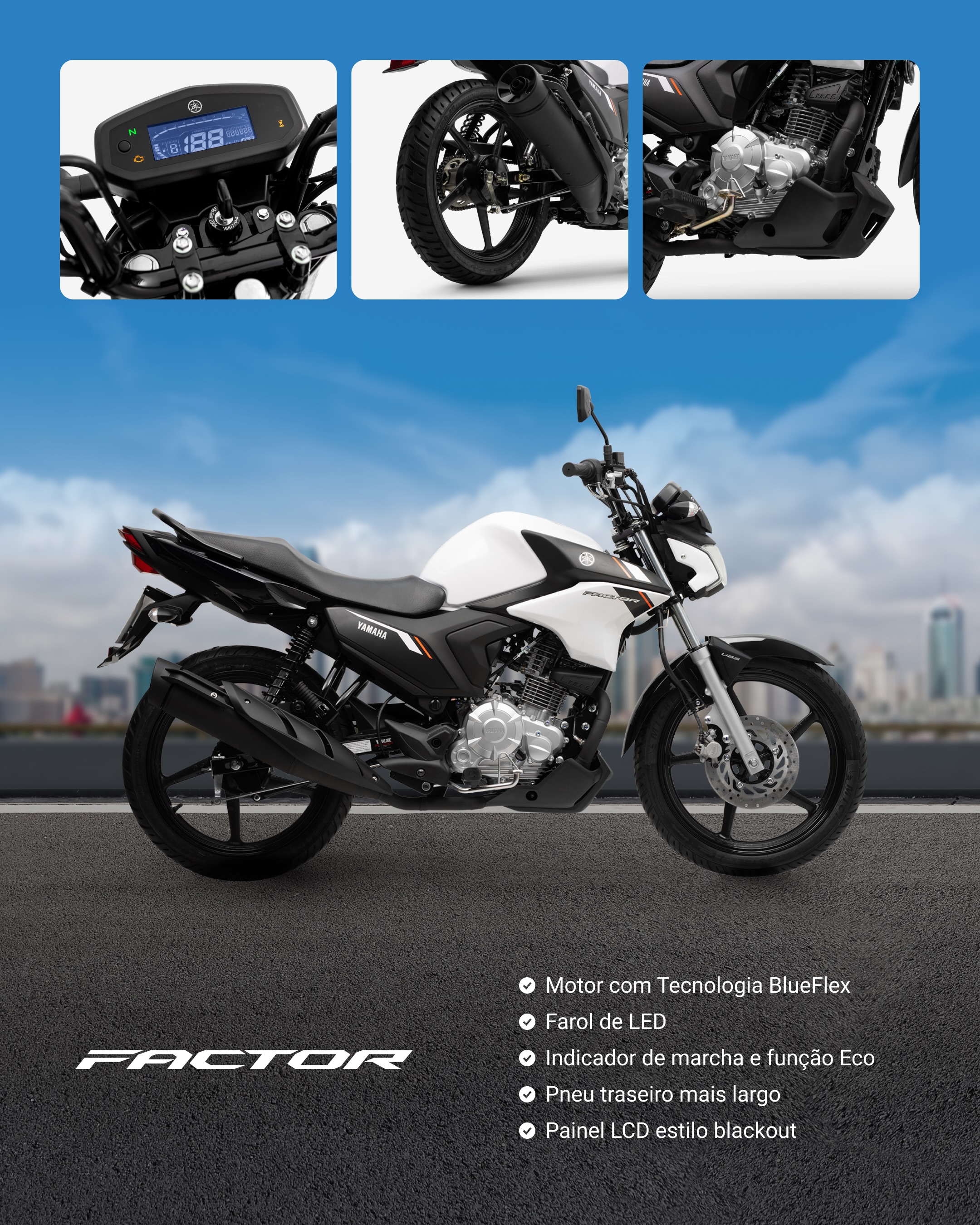 Yamaha Motor do Brasil Facebook ad: Praticidade, conforto e diversão na pilotagem: a linha…