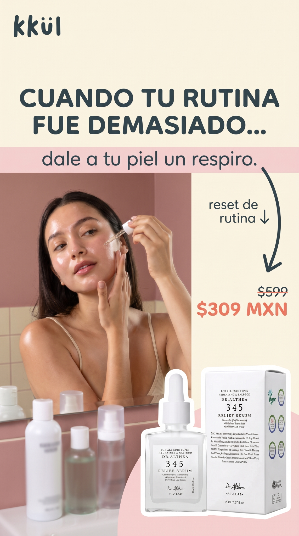 Tienda KKUL - K Beauty Facebook ad: Ahora $309