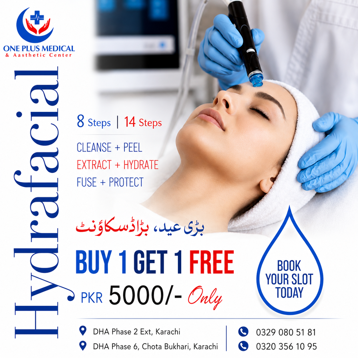 OnePlus Medical & Aesthetic Center Facebook ad: Buy 1 Get 1 Free HydraFacial Offer