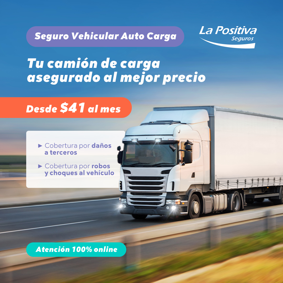La Positiva Seguros Facebook ad: Seguro Vehicular Carga