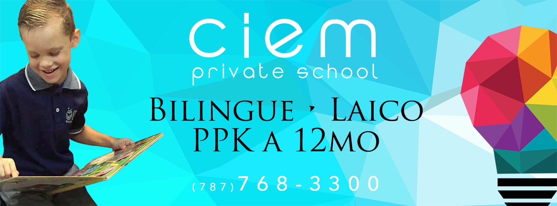 CIEM Private School Facebook ad: Colegio laico-bilingüe y preparatorio para la universidad.