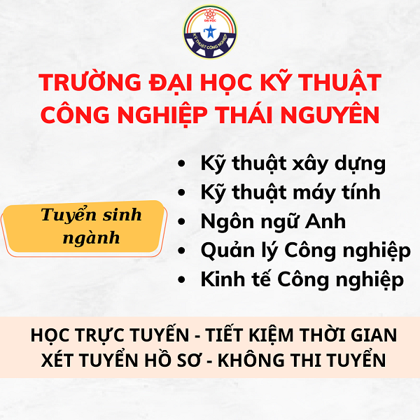 Trường Đại Học Kỹ Thuật Công Nghiệp Thái Nguyên - Đào Tạo Từ Xa Facebook ad: Xem thông tin học phí và chương trinh học