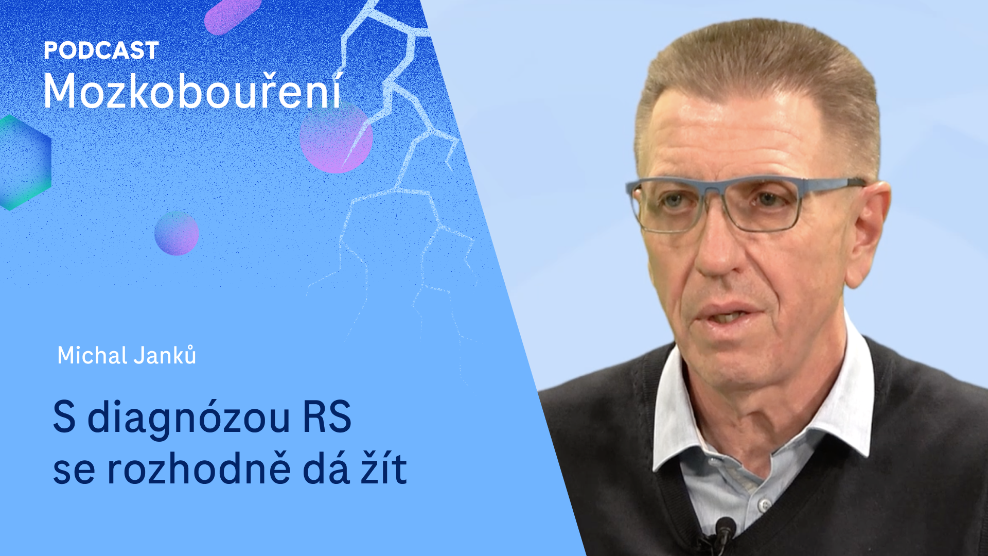 mojemedicina.cz Facebook ad: Michal Janků: S diagnózou RS se rozhodně dá žít