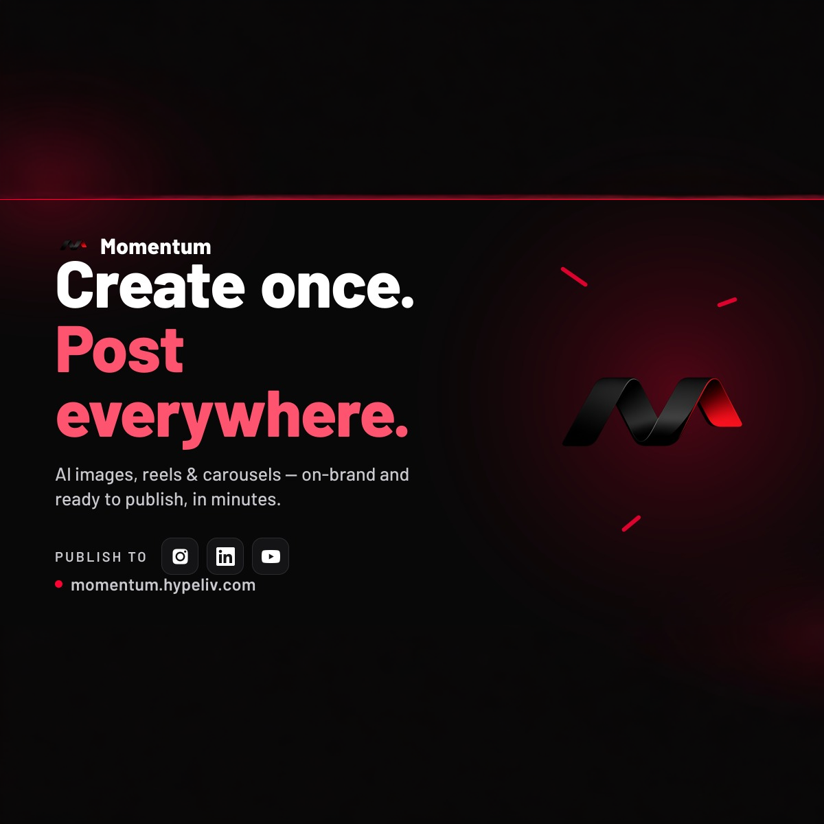 Momentum by Hypeliv Facebook ad: Momentum is a complete AI marketing studio for…