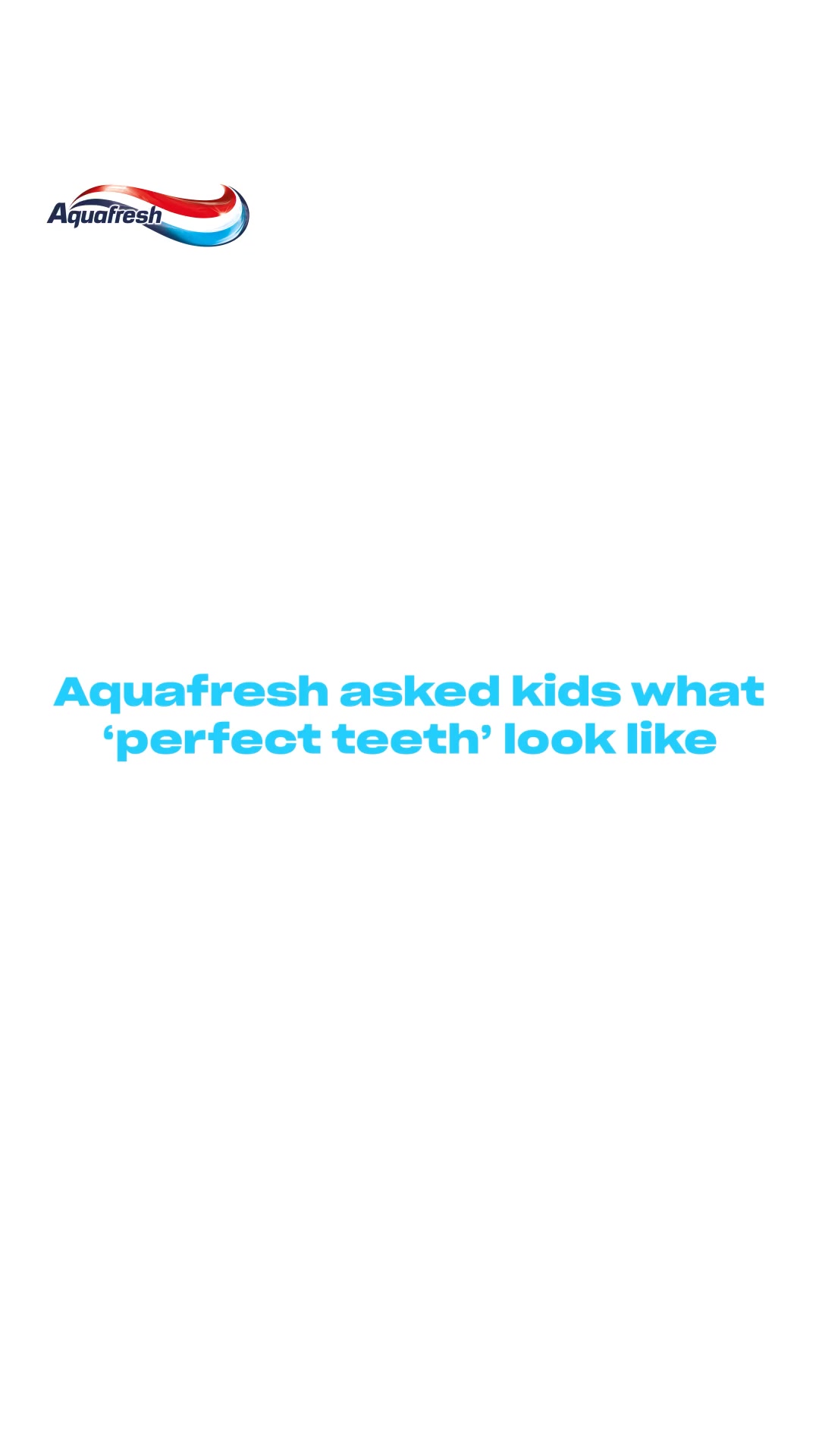 Aquafresh UK Facebook ad: Perfect Teeth Are Just Healthy Teeth
