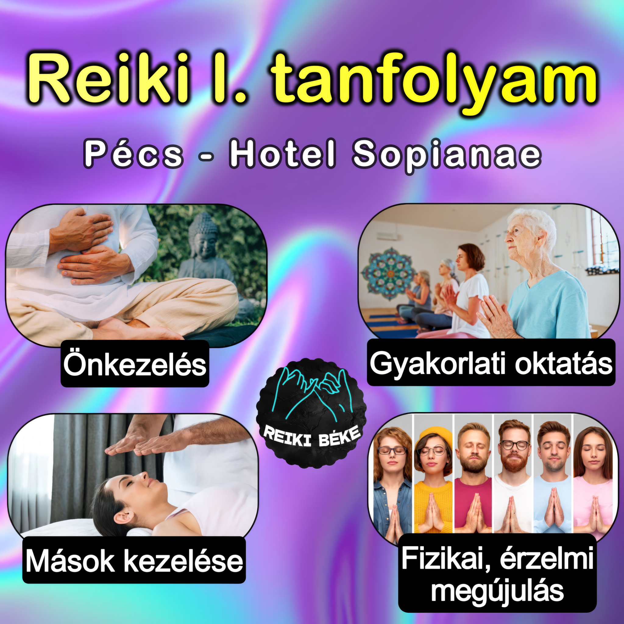 Reiki Béke Facebook ad: Reiki tanfolyam Pécs