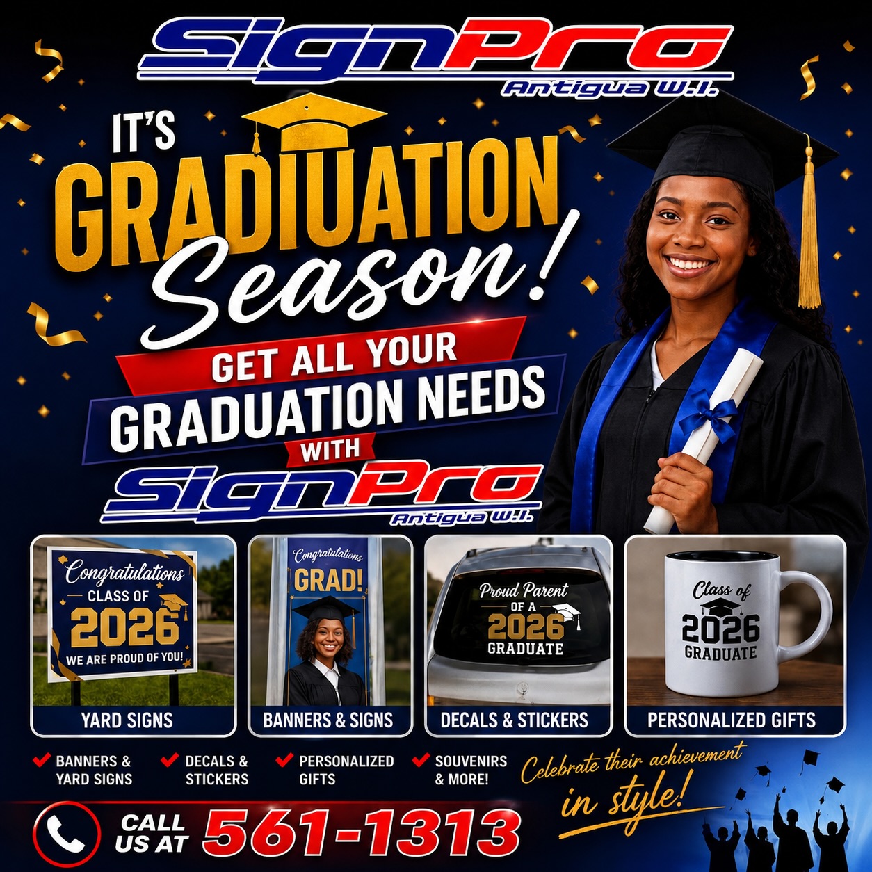 SignPro Antigua Facebook ad: It’s Graduation Season!