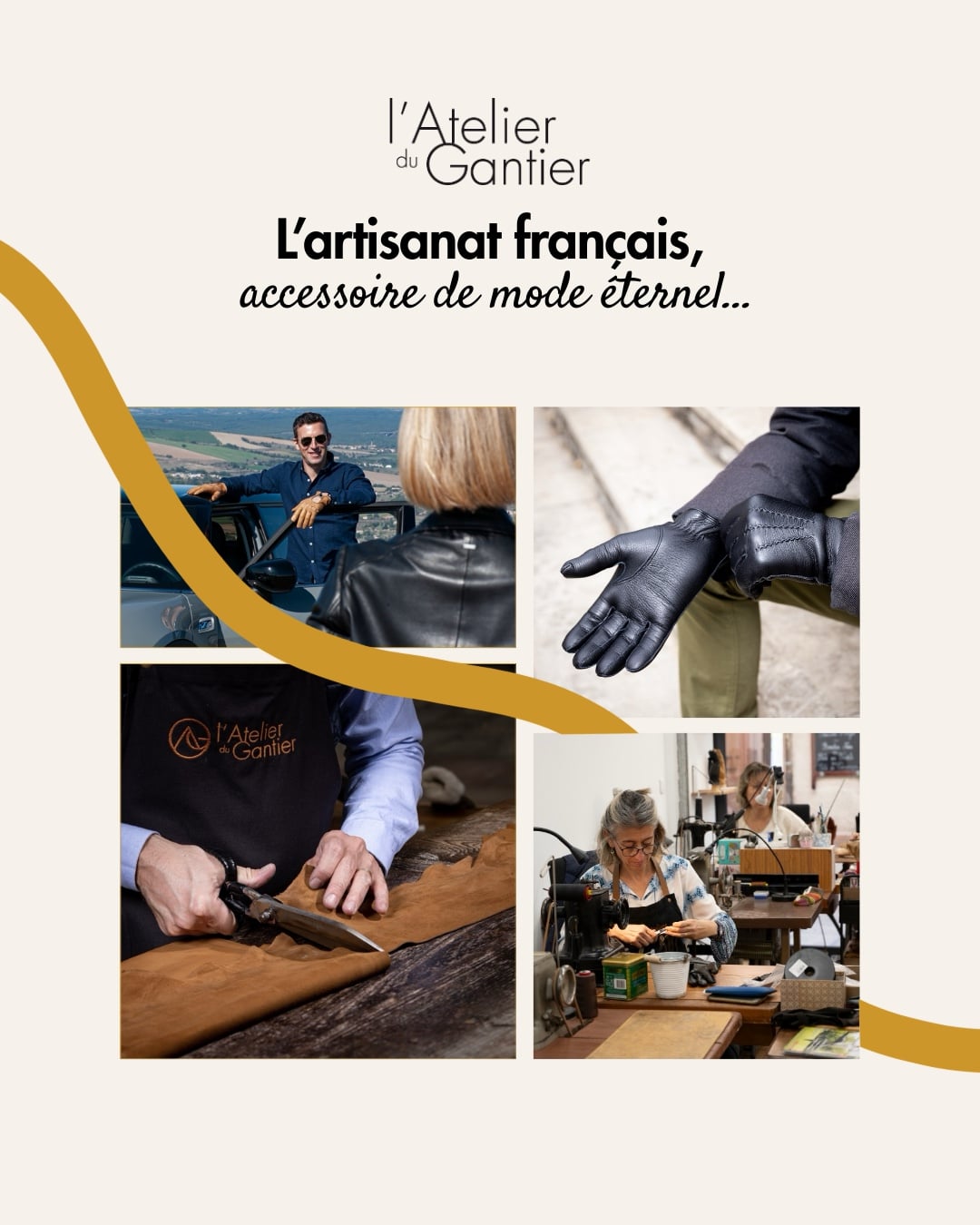 L'Atelier du Gantier Facebook ad: Notre sélection de gants de fabrication artisanale.