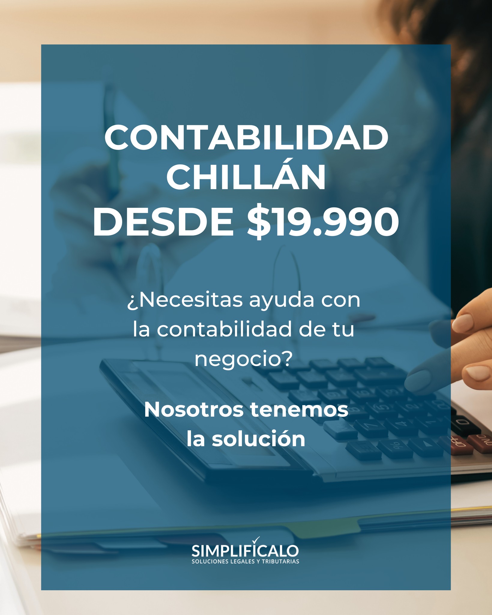 Simplificalo Facebook ad: Contabilidad en Chillán Desde $19.990 Mensual.