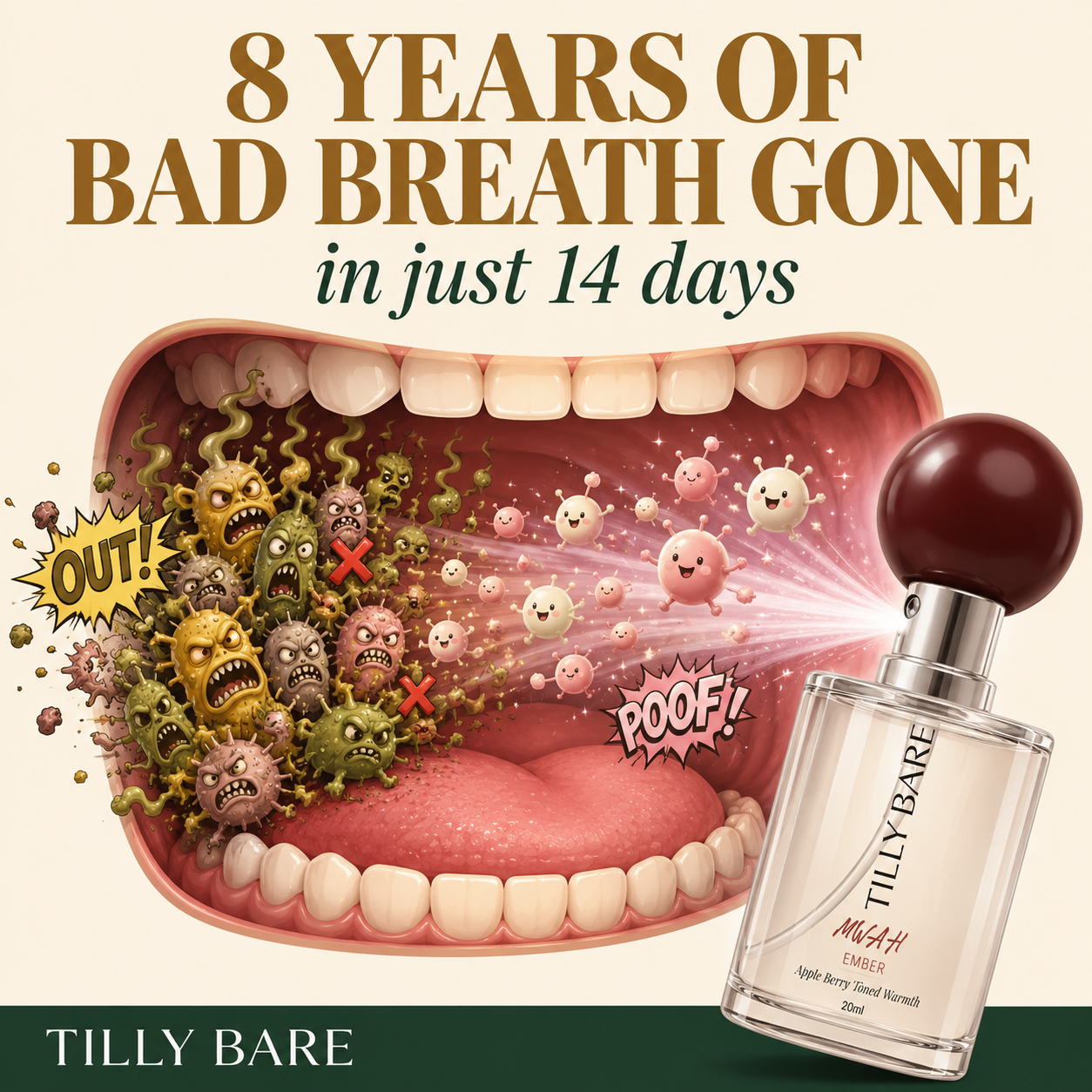 Tilly Bare Facebook ad: 8 Years Of Bad Breath: Gone In 14 Days