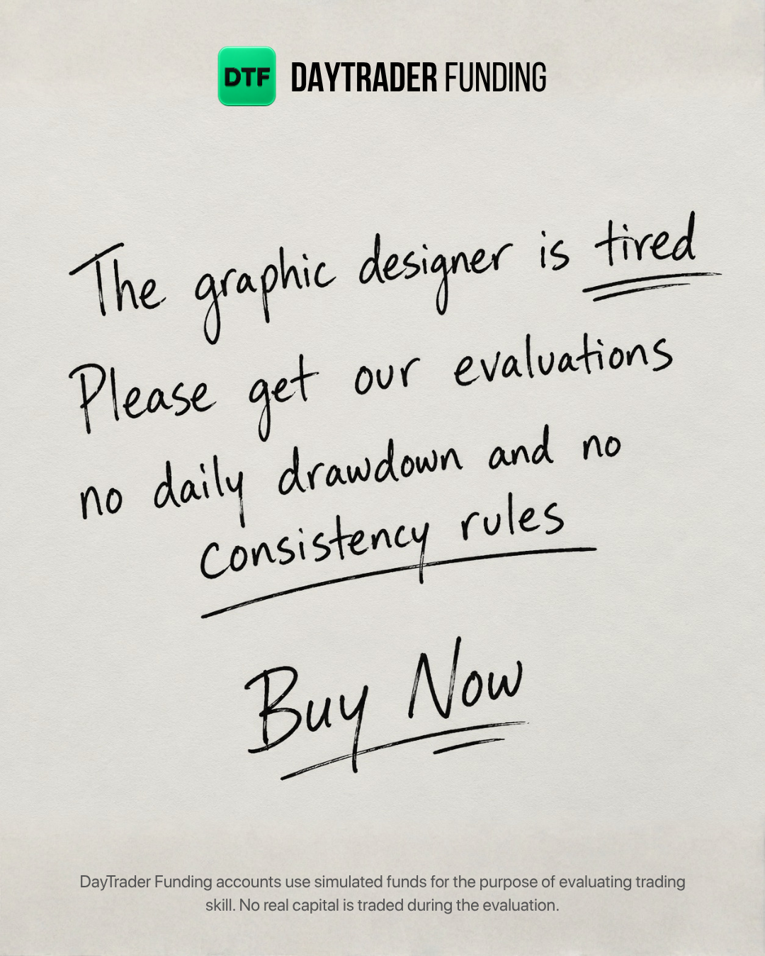 DTFutures Facebook ad: No Trailing Drawdown. No Consistency Rules.