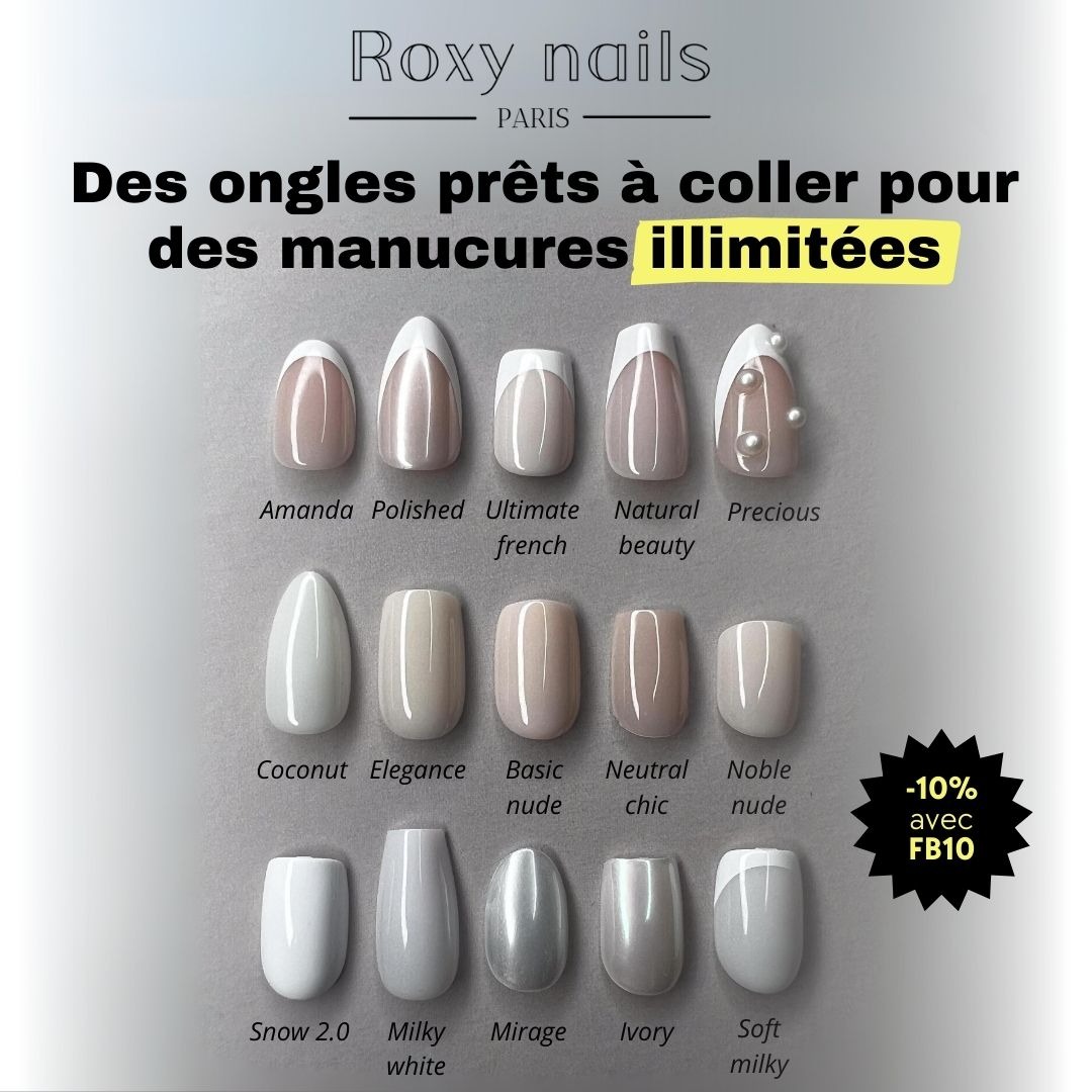 Faux Ongles - Roxy Nails Paris Facebook ad: Nº1 des Faux Ongles Réutilisables